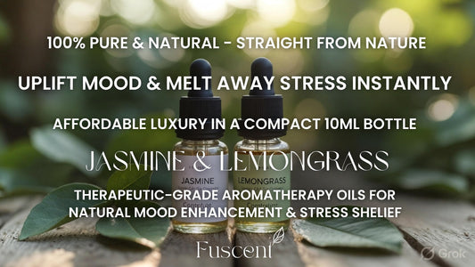 Discover the Power of Jasmine and Lemongrass Essential Oils: Pure, Natural Stress Relief from Fuscent